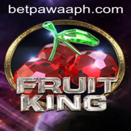 Mastering FruitKing: A Comprehensive Guide on Betpawaa's Latest Game Sensation