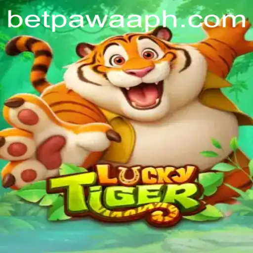 Exciting World of LuckyTiger: Dive into the Thrill of Betpawaa